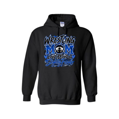 Wrestling Mom — Loud, Proud & Slightly Feral Apparel
